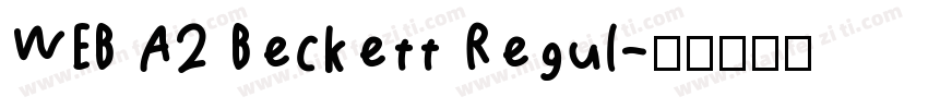 WEB A2 Beckett Regul字体转换